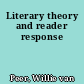 Literary theory and reader response
