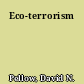 Eco-terrorism