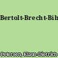 Bertolt-Brecht-Bibliographie