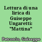 Lettura di una lirica di Guiseppe Ungaretti: "Mattina"