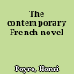 The contemporary French novel