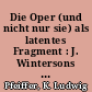 Die Oper (und nicht nur sie) als latentes Fragment : J. Wintersons "Art & Lies" und der "Rosenkavalier"