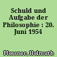 Schuld und Aufgabe der Philosophie : 20. Juni 1954