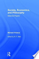 Society, economics & philosophy : selected papers