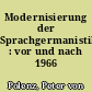 Modernisierung der Sprachgermanistik : vor und nach 1966