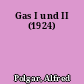 Gas I und II (1924)