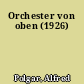 Orchester von oben (1926)