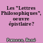 Les "Lettres Philosophiques", oeuvre épistlaire?