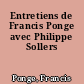 Entretiens de Francis Ponge avec Philippe Sollers