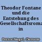 Theodor Fontane und die Entstehung des Gesellschaftsromans in Deutschland