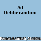 Ad Deliberandum