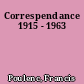 Correspendance 1915 - 1963