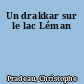 Un drakkar sur le lac Léman