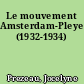 Le mouvement Amsterdam-Pleyel (1932-1934)