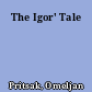 The Igor' Tale