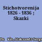 Stichotvorenija 1826 - 1836 ; Skazki