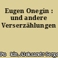 Eugen Onegin : und andere Verserzählungen