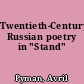 Twentieth-Century Russian poetry in "Stand"