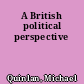 A British political perspective