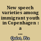 New speech varieties among immigrant youth in Copenhagen : a case study