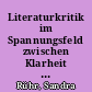 Literaturkritik im Spannungsfeld zwischen Klarheit und Kommerzialisierung : Reich-Ranicki im Literarischen Quartett