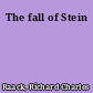 The fall of Stein