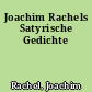 Joachim Rachels Satyrische Gedichte