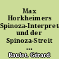 Max Horkheimers Spinoza-Interpretation und der Spinoza-Streit im frühen 20. Jahrhundert