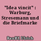 "Idea vincit" : Warburg, Stresemann und die Briefmarke