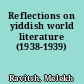 Reflections on yiddish world literature (1938-1939)