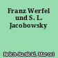 Franz Werfel und S. L. Jacobowsky