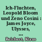 Ich-Fluchten, Leopold Bloom und Zeno Cosini : James Joyce, Ulysses, und Italo Svevo, Zeno Cosini