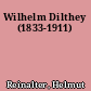 Wilhelm Dilthey (1833-1911)