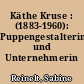 Käthe Kruse : (1883-1960): Puppengestalterin und Unternehmerin