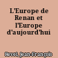 L'Europe de Renan et l'Europe d'aujourd'hui