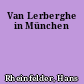 Van Lerberghe in München