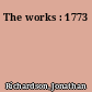 The works : 1773