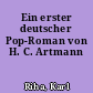 Ein erster deutscher Pop-Roman von H. C. Artmann