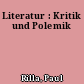 Literatur : Kritik und Polemik