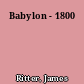 Babylon - 1800