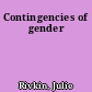 Contingencies of gender