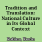 Tradition and Translation: National Culture in Its Global Context (1991)