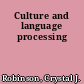 Culture and language processing