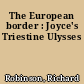 The European border : Joyce's Triestine Ulysses
