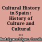 Cultural History in Spain : History of Culture and Cultural History: same paths and outcomes?
