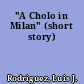 "A Cholo in Milan" (short story)