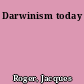 Darwinism today