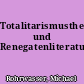 Totalitarismustheorie und Renegatenliteratur