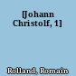 [Johann Christolf, 1]