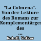 "La Colmena". Von der Lektüre des Romans zur Komplementärgeschichte des Films (Camilo José Cela, 1951 / Mario Camus, 1982)